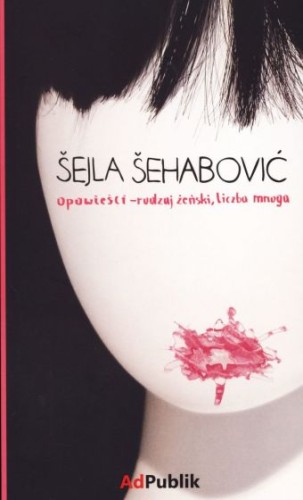 Šejla Šehabović Opowieści - rodzaj żeński, liczba mnoga.jpg